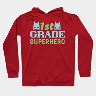 First Grade Superhero Hoodie